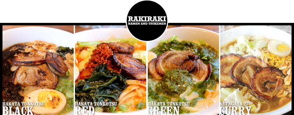 RAKIRAKI Ramen and Tsukemen