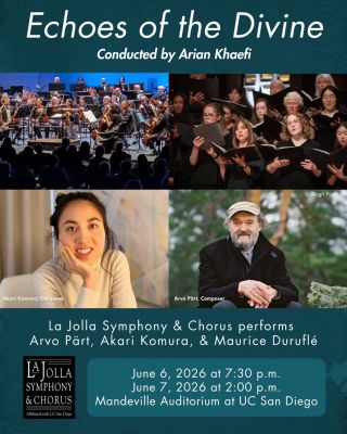 La Jolla Symphony & Chorus "Echoes of the Divine: A Season Finale of Reflection & Light"の画像