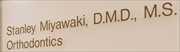 歯科医院 - Stanley M. Miyawaki, D.M.D., M.S.